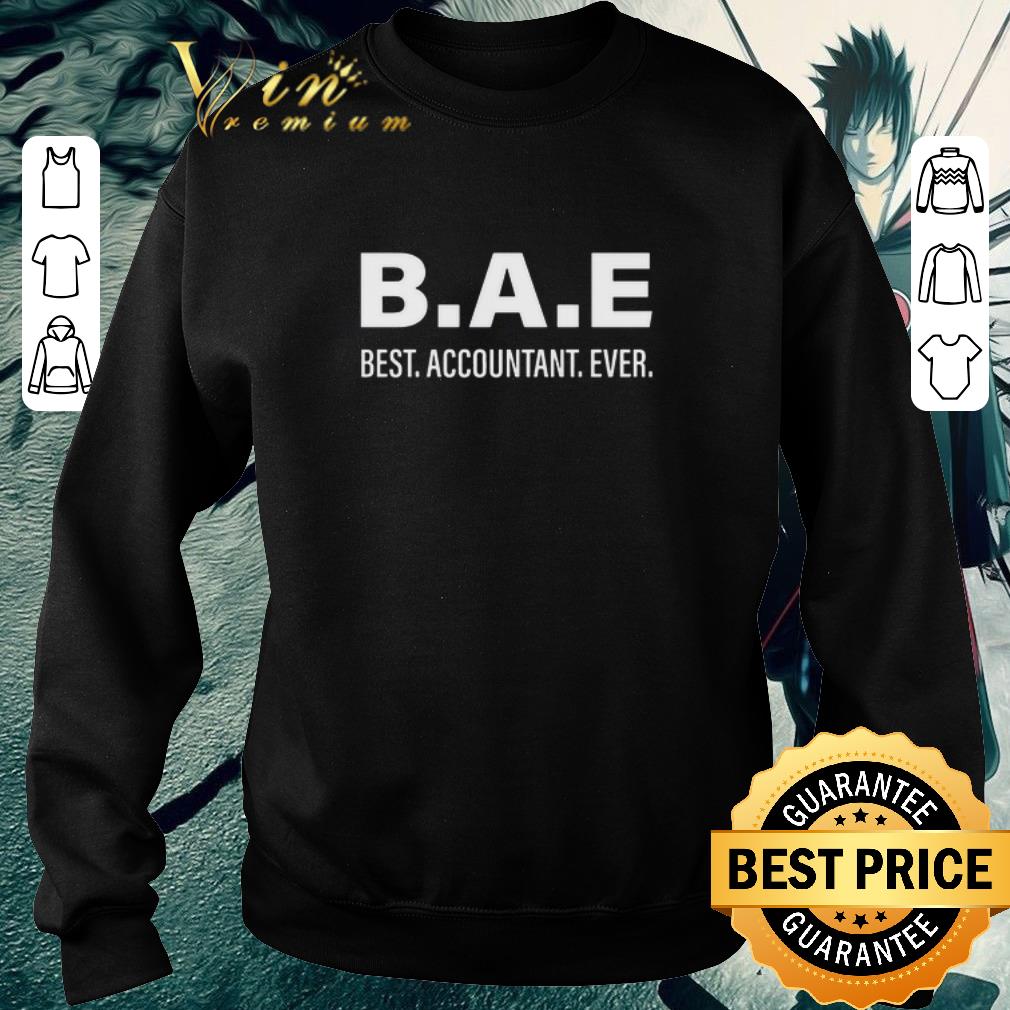 92a80192 premium b a e best accountant ever shirt 4 - Premium B.A.E Best Accountant Ever shirt