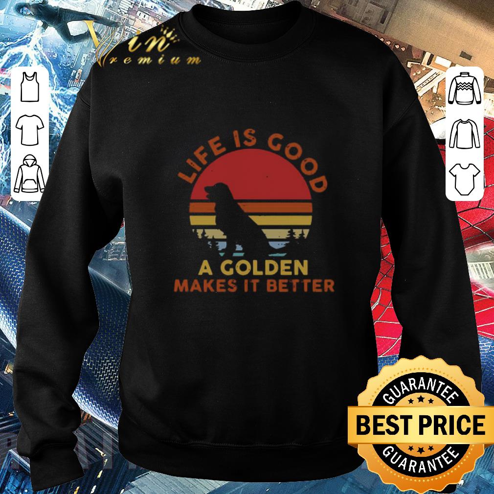 94cb9872 awesome life is good a golden makes it better vintage shirt 4 - Awesome Life Is Good A Golden Makes It Better Vintage shirt