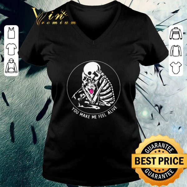 Top Skeleton Hug German Shepherd You Make Me Feel Alive shirt