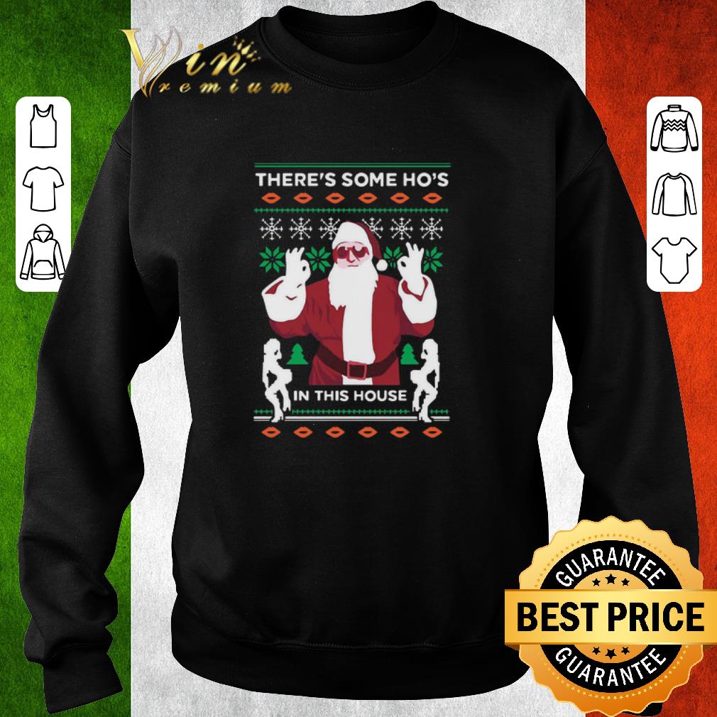 b4269fc1 funny there s some ho s in this house ugly christmas sweater shirt 4 - Funny There’s Some Ho’s In This House Ugly Christmas Sweater shirt
