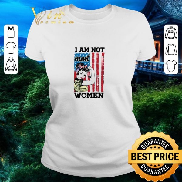 Top Female Girl I Am Not Most Women American Flag shirt