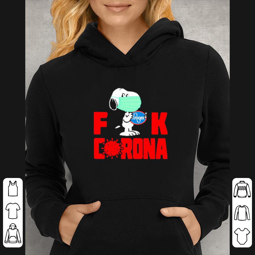 dd1b4636 official snoopy mask hug kroger fuck coronavirus shirt 4 - Official Snoopy Mask Hug Kroger Fuck Coronavirus shirt