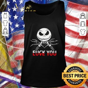 Nice Jack Skeleton Fuck You shirt 1