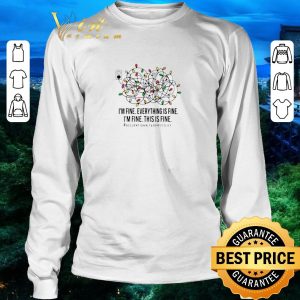 Pretty I’m Fine Everything Is Fine I’m Fine This Is Fine shirt 2