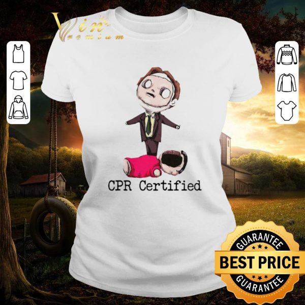 Original Dwight Schrute Cpr Certified shirt