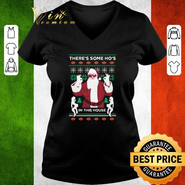 Funny There’s Some Ho’s In This House Ugly Christmas Sweater shirt