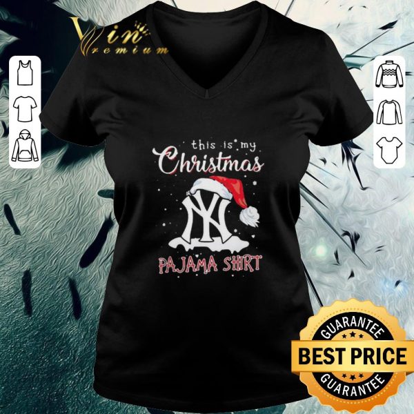 Top This Is My Christmas Pajama New York Yankees shirt