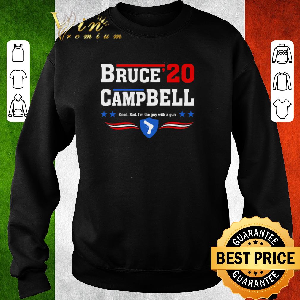 0c8f2436 funny bruce campbell 2020 good bad i m the guy with a gun shirt 4 - Funny Bruce Campbell 2020 Good Bad I’m The Guy With A Gun shirt