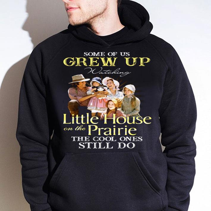 24a6b2ba some of us grew up watching little house on the prairie the cool ones still do shirt 4 - Premium  Some Of Us Grew Up Watching Little House On The Prairie The Cool Ones Still Do shirt