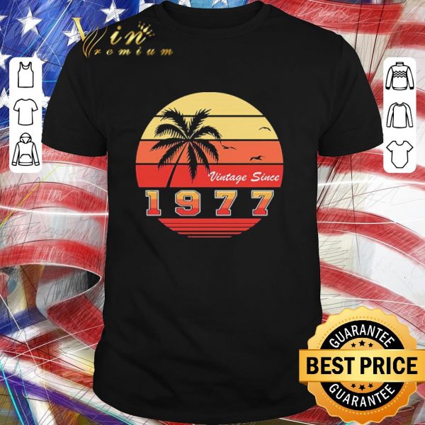 Top Vintage Since 1977 Retro shirt