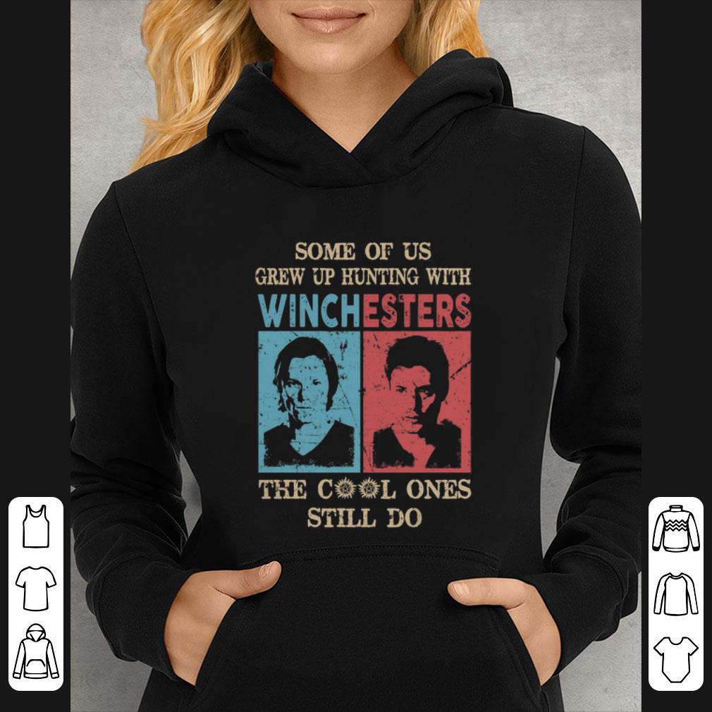 48fe7d6a original some of us grew up hunting with winchesters the cool ones still do shirt 4 - Original Some Of us Grew Up Hunting With Winchesters The Cool Ones Still Do shirt