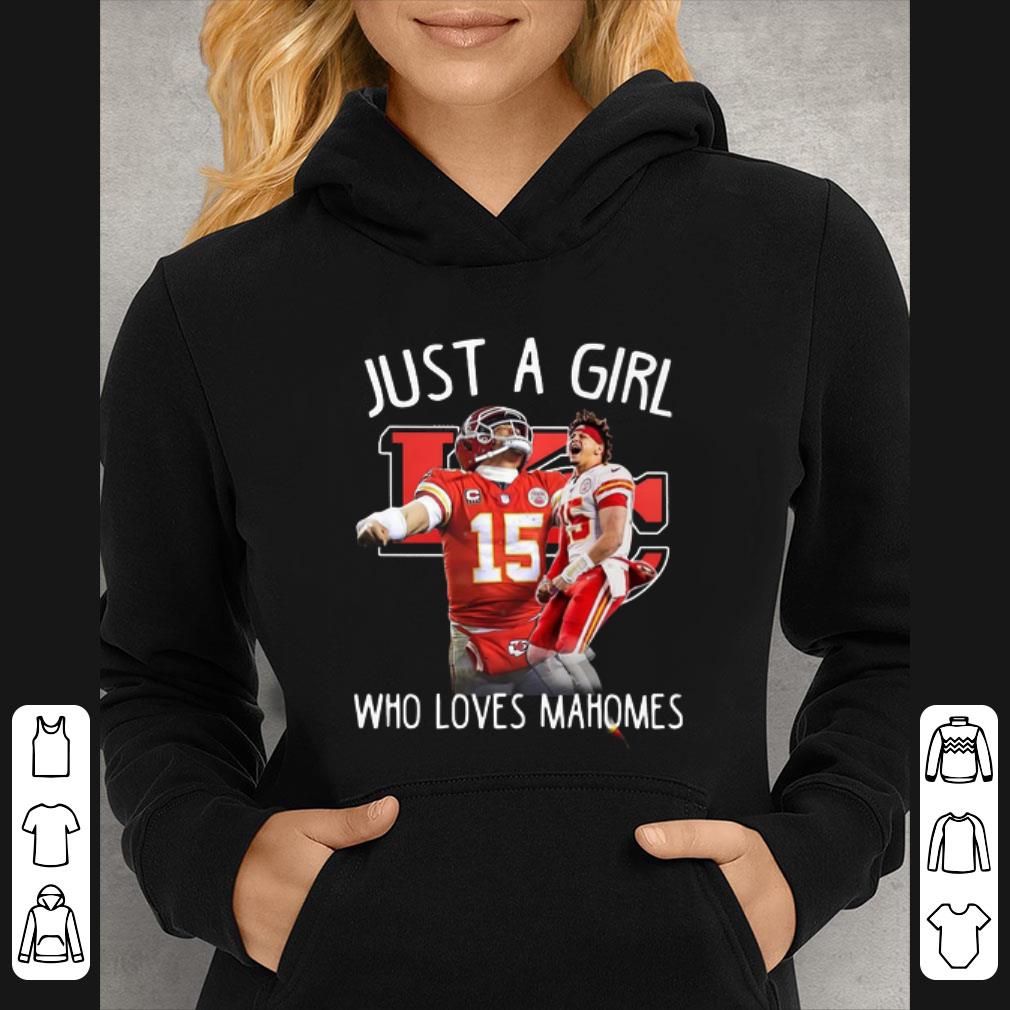 5195d392 official just a girl who loves mahomes kansas city chiefs shirt 4 - Official Just a girl who loves Mahomes Kansas City Chiefs shirt