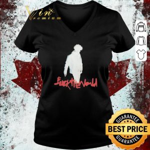 Nice Fuck The World shirt 2