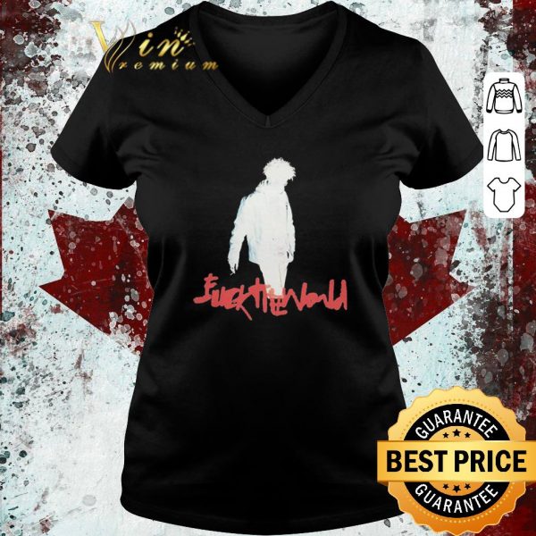 Nice Fuck The World shirt
