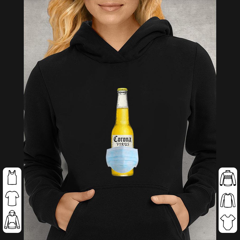 592fa577 hot the corona virus beer shirt 4 - Hot The Corona Virus Beer shirt