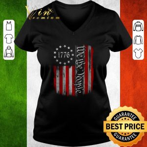 Pretty 1776 We The People shirt 2