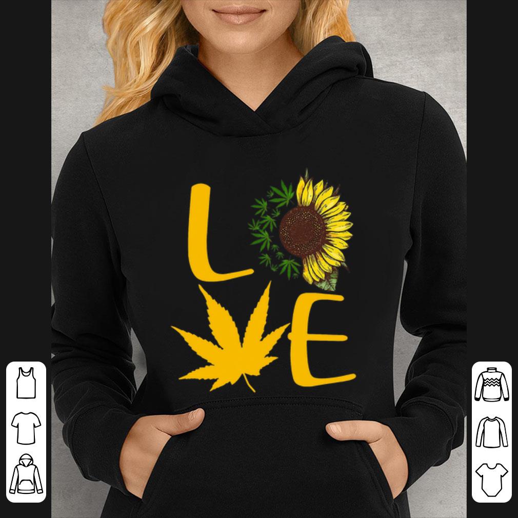 b042bae4 awesome love sunflower cannabis shirt 4 - Awesome Love Sunflower Cannabis shirt