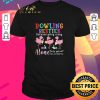 Nice Flamingos Bowling Besties Because Going Crazy Alone Is Just Not As Much Fun shirt