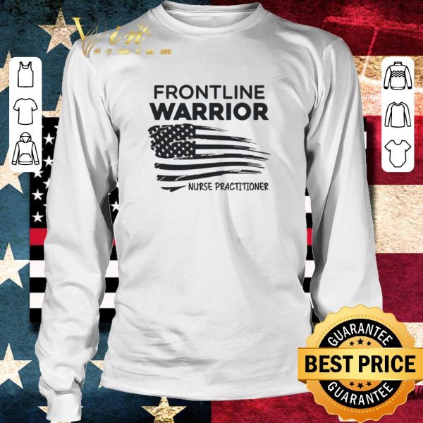 Premium Frontline Warrior Nurse Practitioner American Flag shirt