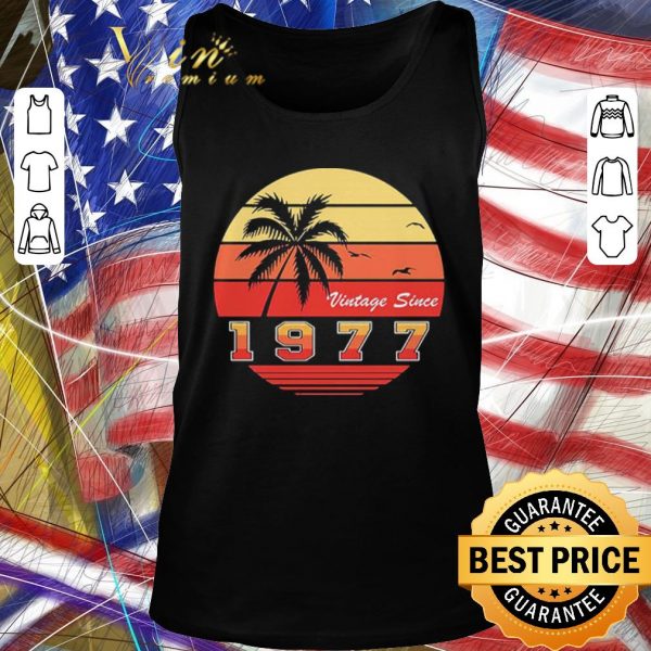 Top Vintage Since 1977 Retro shirt