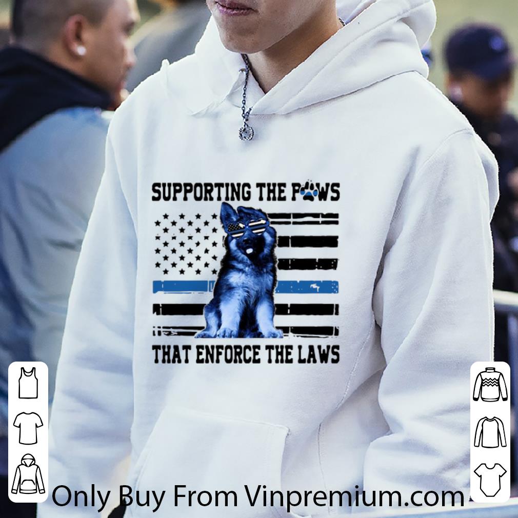 0be49875 hot supporting the paws that enforce the laws do police american flag shirt 4 - Hot Supporting The Paws That Enforce The Laws Do Police American Flag shirt