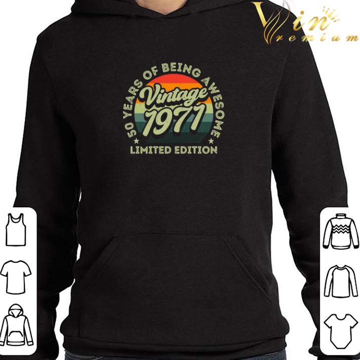 c92aa5dd 50 years of being awesome limited edition 1971 vintage shirt 4 - 50 Years Of Being Awesome Limited Edition 1971 Vintage shirt