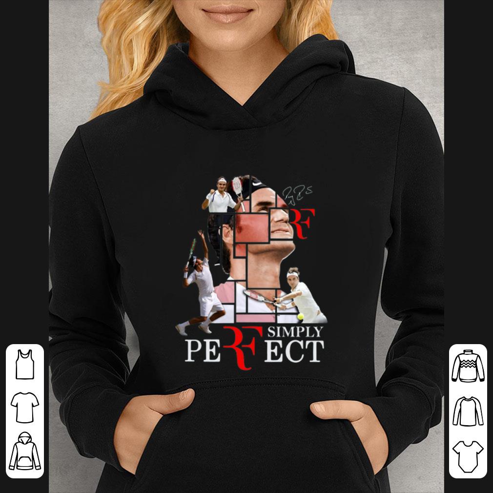 d0e421c4 pretty roger federer perfect simply signature shirt 4 - Pretty Roger Federer Perfect Simply Signature shirt