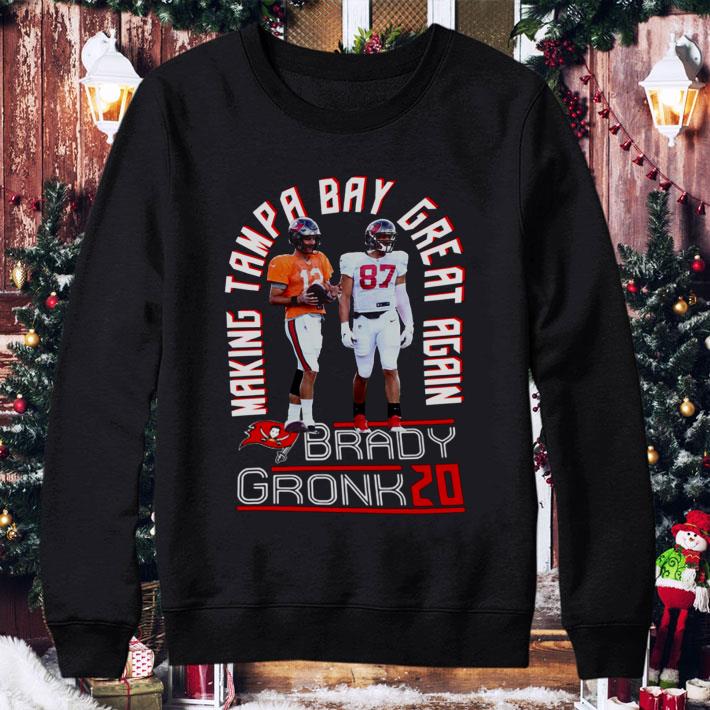 d731b683 making tampa bay buccaneers great again tom brady and rob gronkowski 2021 shirt 4 - Original Making Tampa Bay Buccaneers Great Again Tom Brady and Rob Gronkowski 2021 Shirt