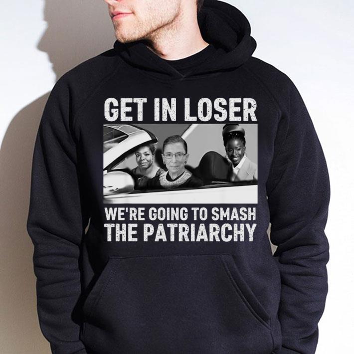 f4d9cb85 get in loser we re going to smash the patriarchy rbg ruth bader ginsburg amanda gorman maya angelou shirt 4 - Official Get In Loser We're Going To Smash The Patriarchy RBG Ruth Bader Ginsburg Amanda Gorman Maya Angelou Shirt