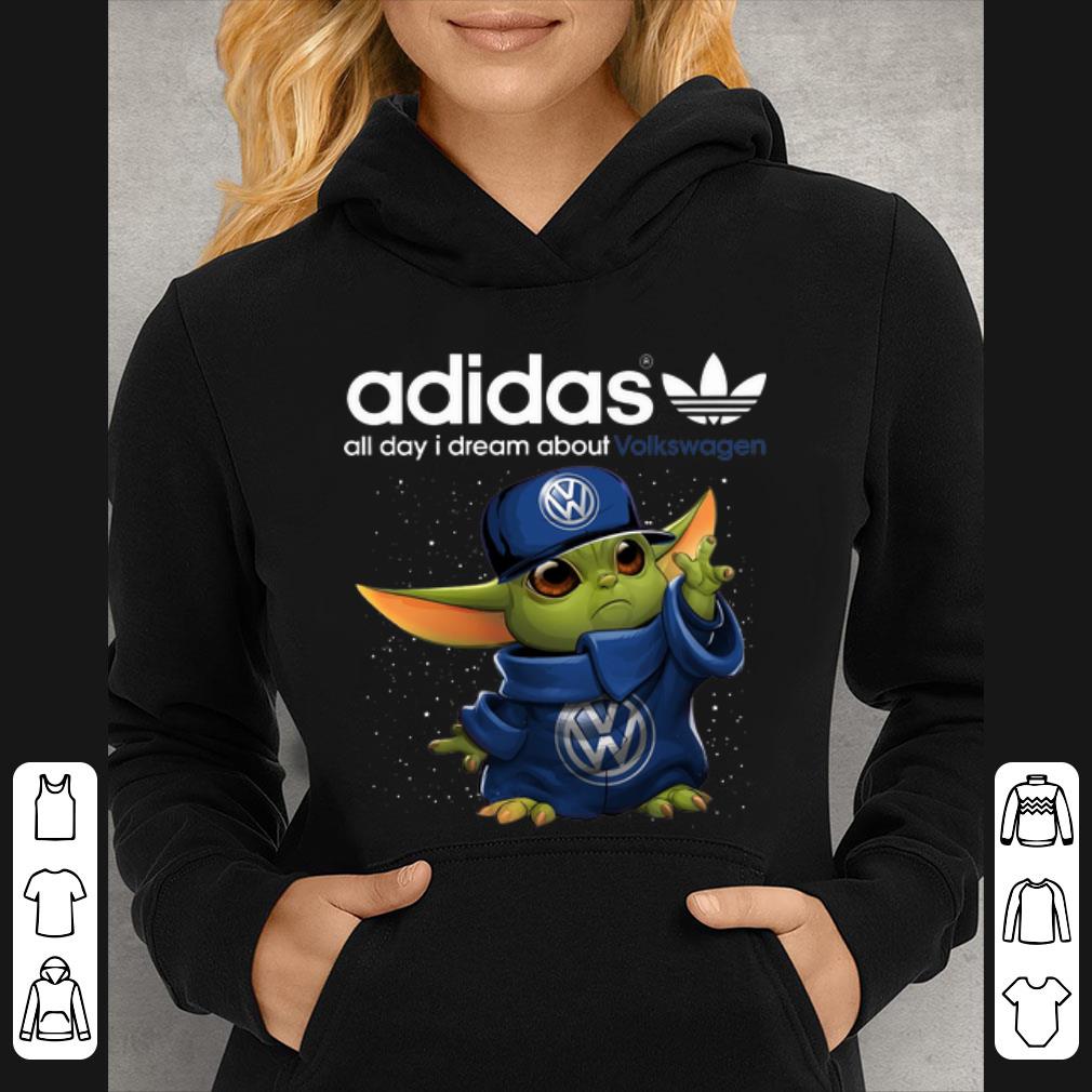 ffd7e302 original baby yoda adidas all day i dream about volkswagen shirt 4 - Original Baby Yoda Adidas All Day I Dream About Volkswagen shirt