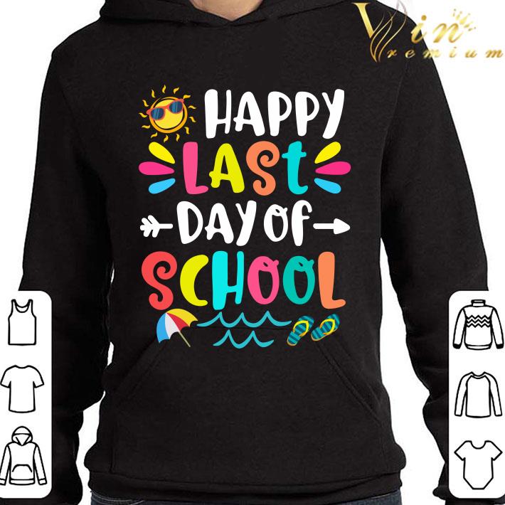 0c0cd567 happy last day of school teacher student graduation shirt 4 - Happy Last Day Of School Teacher Student Graduation shirt