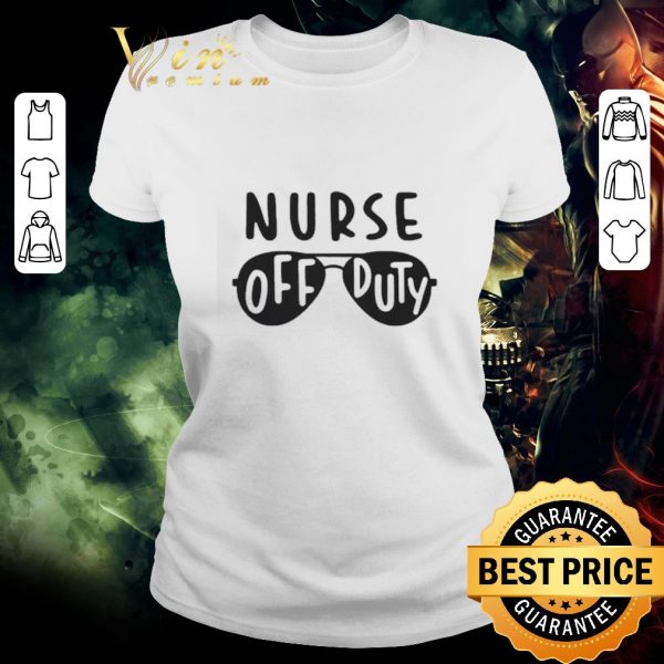 Official Nurse off duty 2021 shirt