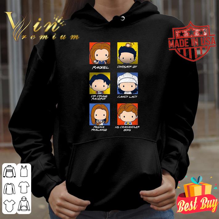 5b03b763 raquel dinosaur guy dr drake ramoray candy lady regina phalange shirt 4 - Premium Raquel Dinosaur Guy Dr Drake Ramoray Candy Lady Regina Phalange shirt
