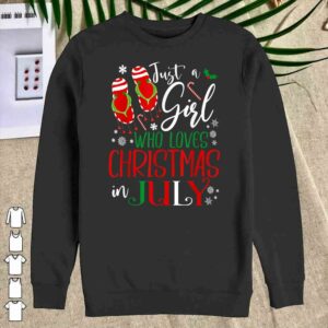 Christmas In July Just a girl who love Christmas In July shirt