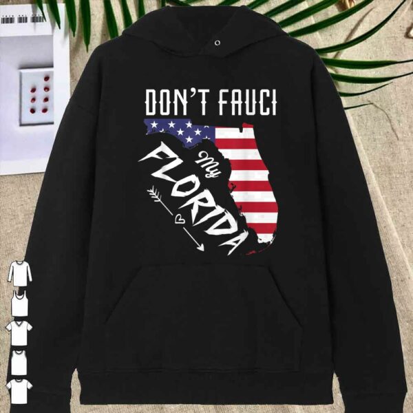 Don't Fauci My Florida America Patriotic USA Map Vintage Pun T-Shirt