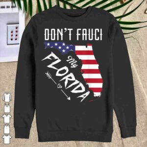 Don't Fauci My Florida America Patriotic USA Map Vintage Pun T-Shirt 2