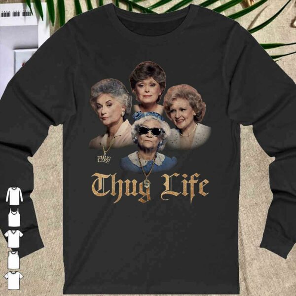 Official Golden Girls thugs lifes Minor threat Essentia Shirt