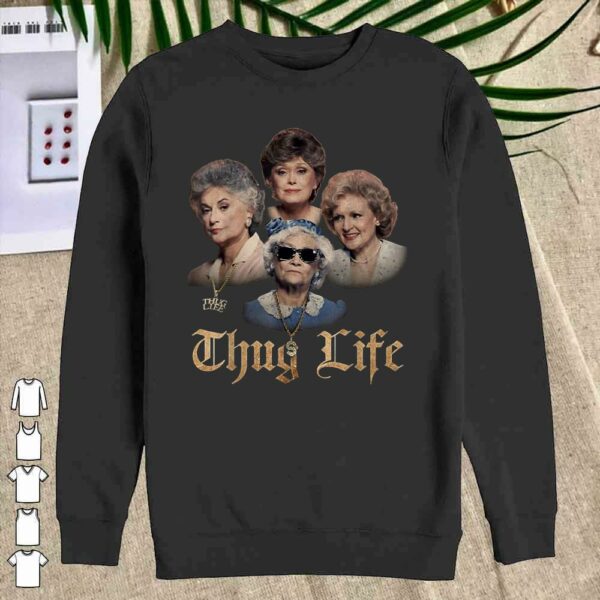 Official Golden Girls thugs lifes Minor threat Essentia Shirt