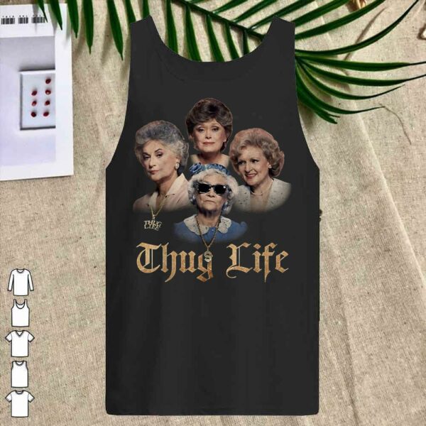 Official Golden Girls thugs lifes Minor threat Essentia Shirt