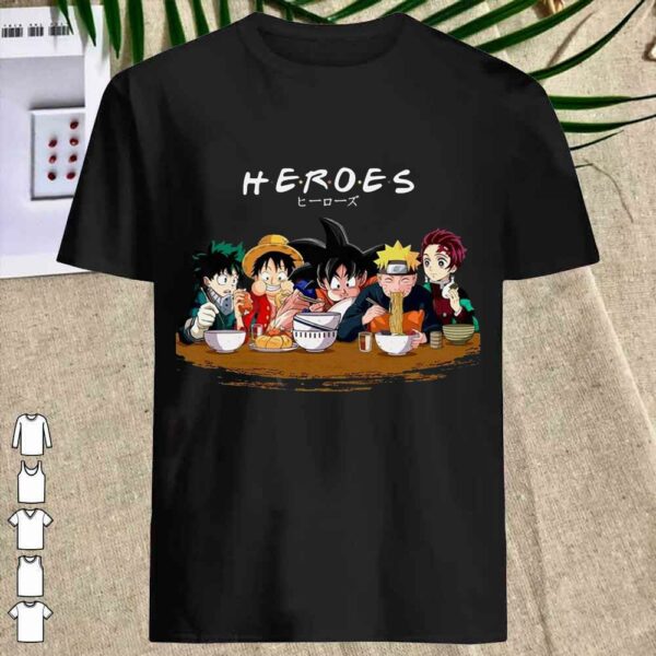 Heroes Friends Naruto Luffy Songoku Tanjirou Kamado Shirt