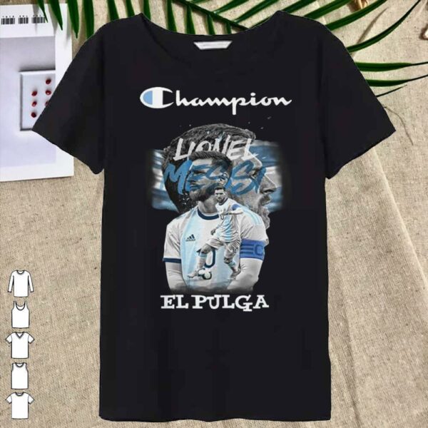 Hot Messi El Pulga Champion Copa America 2021 Shirt