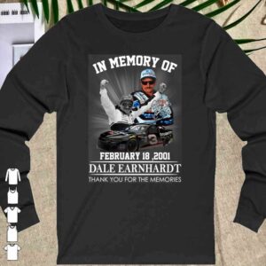 Official In Memory Of February 18 2021 Dale Earnhardt Thank You For The Memories Shirt 1