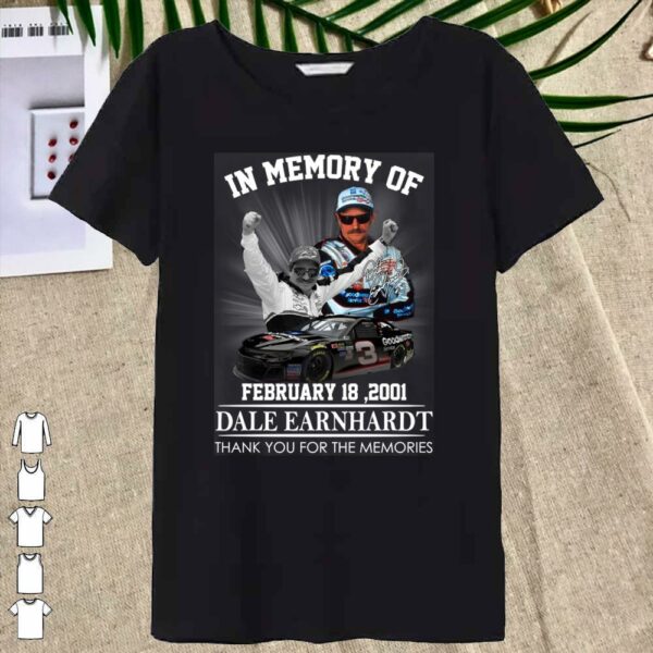 Official In Memory Of February 18 2021 Dale Earnhardt Thank You For The Memories Shirt