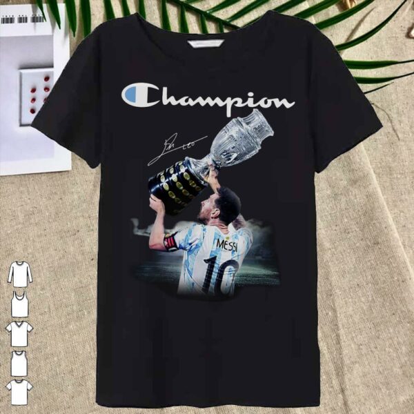 Messi lifts cupps to win Copa America 2021 soccer championship Shirt