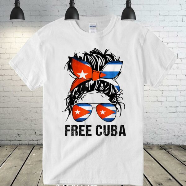 Messy Hair Woman Bun Free Cuba Flag Sos Cuban T-Shirt