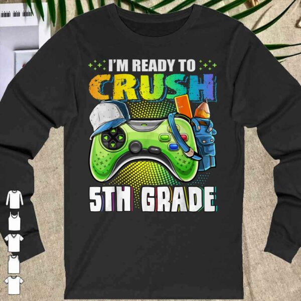 Vintage I'm Ready to Crush 5th Grade Back to School Video Game Boys Shirt