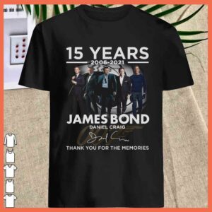 15 Years James Bond Daniel Craig 007 Signature Thank you for the Memories Shirt 3