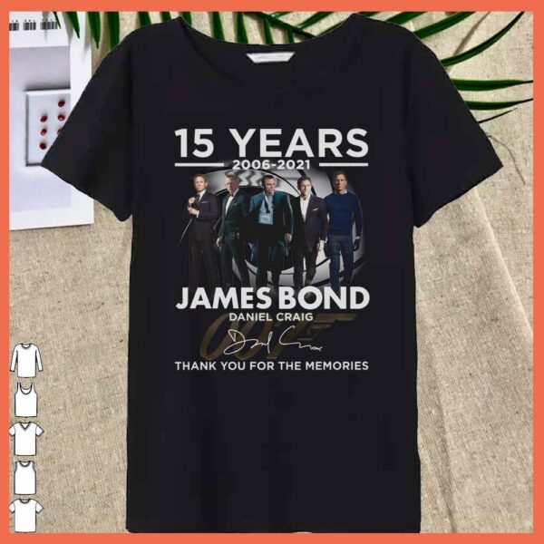 15 Years James Bond Daniel Craig 007 Signature Thank you for the Memories Shirt