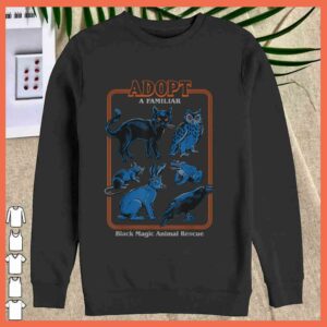 Adopt A Familiar black magic Animal Rescue Shirt 2