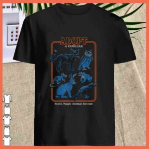 Adopt A Familiar black magic Animal Rescue Shirt 3
